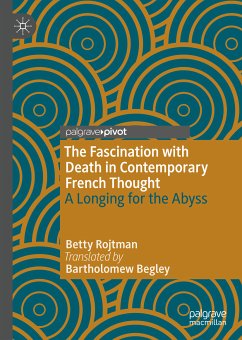 The Fascination with Death in Contemporary French Thought (eBook, PDF) - Rojtman, Betty
