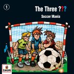 Episode 01: Soccer Mania (MP3-Download)