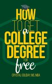 How To Get A College Degree For Free