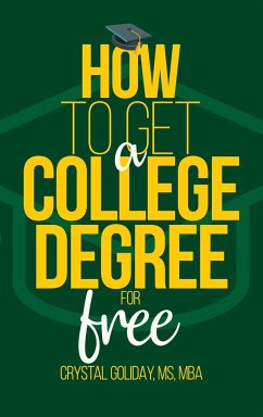 How To Get A College Degree For Free - Goliday, Crystal