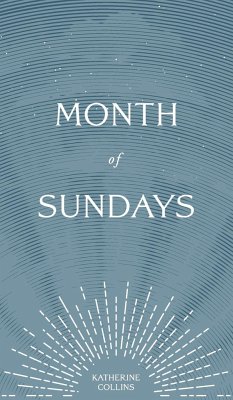 Month of Sundays - Collins, Katherine