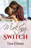 Making the Switch (Kinklink, #2) (eBook, ePUB) Making the Switch (Kinklink, #2) (eBook, ePUB)