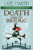 Death under the Bridge