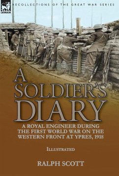 A Soldier's Diary - Scott, Ralph