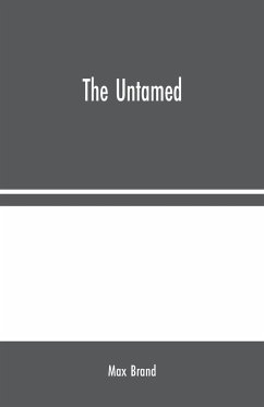 The Untamed - Brand, Max