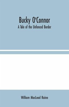 Bucky O'Connor - Macleod Raine, William