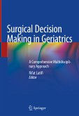Surgical Decision Making in Geriatrics (eBook, PDF)