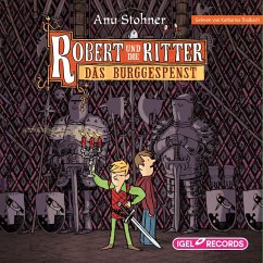 Robert und die Ritter. Das Burggespenst (MP3-Download) - Stohner, Anu