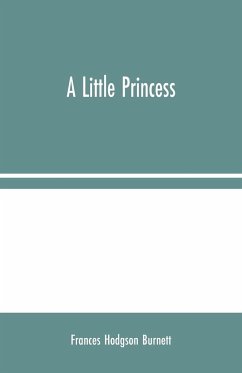 A Little Princess - Hodgson Burnett, Frances