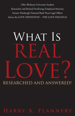 What is Real Love? Researched and Answered! - Flannery, Harry