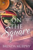 On the Square (University Square, #1) (eBook, ePUB)