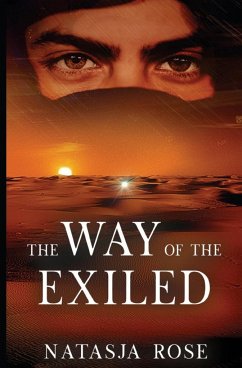 The Way of the Exiled - Rose, Natasja