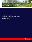 A Digest of Indian Law Cases