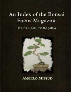 An Index Of The Bonsai Focus Magazine - Mifsud, Angelo