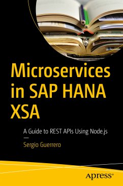 Microservices in SAP HANA XSA (eBook, PDF) - Guerrero, Sergio