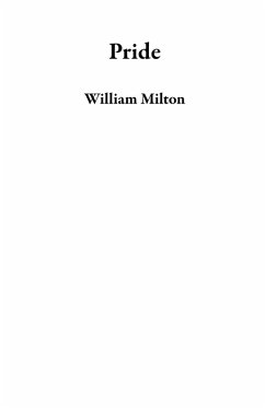 Pride (eBook, ePUB) - Milton, William