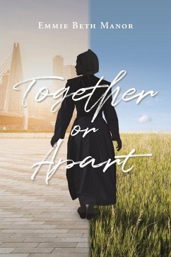 Together or Apart - Manor, Emmie Beth