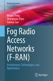 Fog Radio Access Networks (F-RAN) (eBook, PDF)