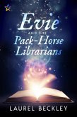 Evie and the Pack-Horse Librarians (eBook, ePUB)