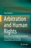 Arbitration and Human Rights (eBook, PDF)