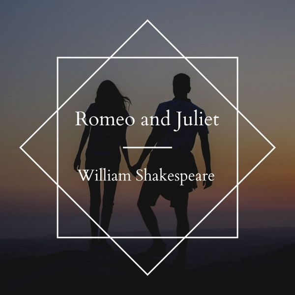 Romeo and Juliet (MP3-Download)