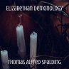 Elizabethan Demonology (MP3-Download) - Bild 1