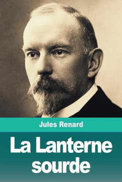 La Lanterne sourde - Renard, Jules