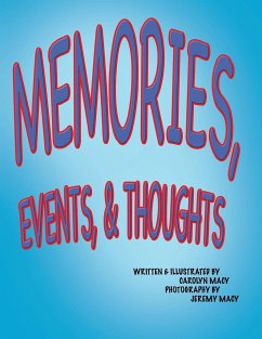 Memories, Events, & Thoughts - Macy, Carolyn