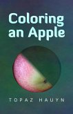 Coloring an Apple (eBook, ePUB)