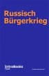 Russisch Bürgerkrieg (eBook, ePUB) - Bild 1
