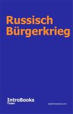Russisch Bürgerkrieg (eBook, ePUB)