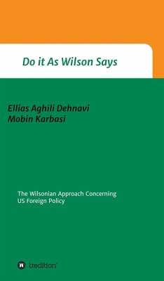 Do It As Wilson Says (eBook, ePUB) - Aghili Dehnavi, Ellias; Karbasi, Mobin