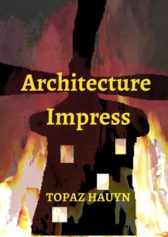 Architecture Impress (eBook, ePUB) - Hauyn, Topaz