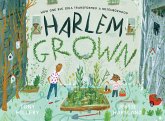 Harlem Grown (eBook, ePUB)