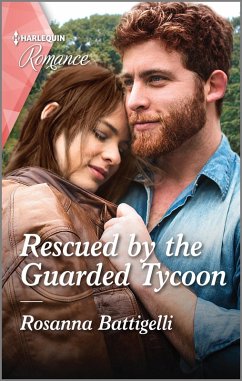 Rescued by the Guarded Tycoon (eBook, ePUB) - Battigelli, Rosanna