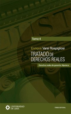 Tratado de derechos reales (eBook, ePUB) - Varsi Rospigliosi, Enrique