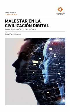 Malestar en la civilización digital (eBook, ePUB) - Lafrance, Jean-Paul; Rico, Carmen