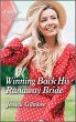 Winning Back His Runaway Bride (eBook,... - Bild 1