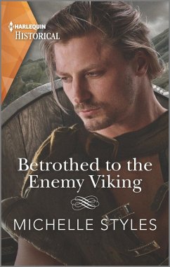 Betrothed to the Enemy Viking (eBook, ePUB) - Styles, Michelle