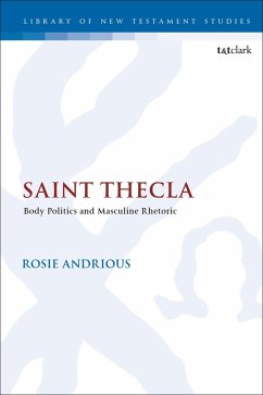 Saint Thecla (eBook, PDF) - Andrious, Rosie