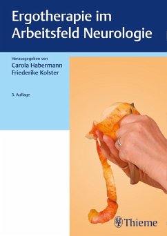 Ergotherapie im Arbeitsfeld Neurologie (eBook, PDF)