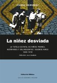 La niñez desviada (eBook, ePUB)