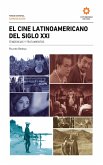 El cine Latinoamericano del siglo XXI (eBook, ePUB)