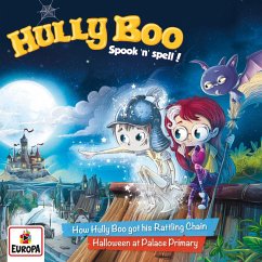 Episode 01: How Hully Boo Got His Rattling Chain / Halloween at Palace Primary (MP3-Download) - Rogler, Ulrike; Veenstra, Simone