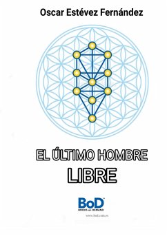 El último hombre libre (eBook, ePUB)