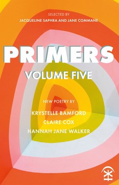 Primers Volume Five (eBook, ePUB) - Bamford, Krystelle; Cox, Claire; Walker, Hannah Jane