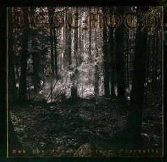 And The Forests Dream Eternally - Behemoth