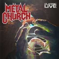 Classic Live - Metal Church
