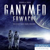 Erwacht / Ganymed Bd.1 (MP3-Download)