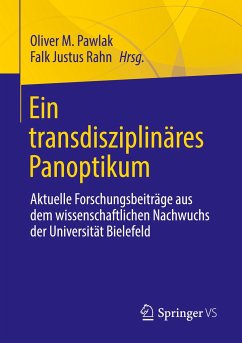 Ein transdisziplinäres Panoptikum